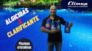 PISCINA CRISTALINA  Algicidas e clarificante  Manutenção semanal [upl. by Ahseal978]