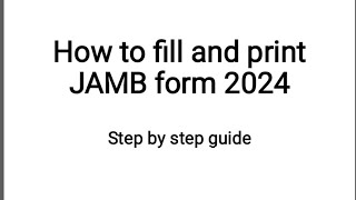 JAMB registration How to fill jamb form 2024 correctly to avoid mistake  step by step guide [upl. by Harlie]