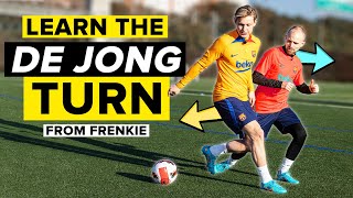 Learn the De Jong turn from Frenkie himself [upl. by Kohl]