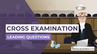 Cross Examination  Leading Questions [upl. by Anawad345]