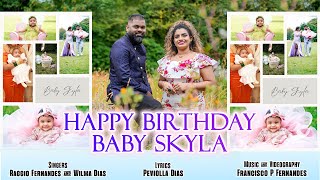 Happy Birthday Baby Skyla Toast song by Raggio Fernandes and Wilma Dias [upl. by Shulock]