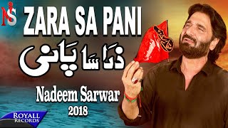 Nadeem Sarwar  Zara Sa Pani  2018  1440 [upl. by Yarazed]