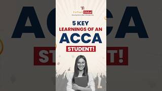 5 key learnings of an ACCA student  ACCA Challenges  ACCA Exam Tips  FinTram Global [upl. by Otnas334]