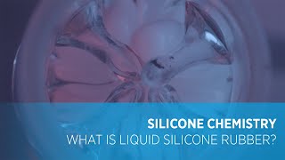 What is a Liquid Silicone Rubber [upl. by Aman524]