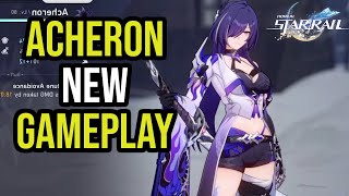 Honkai Star Rail  Acheron Gameplay Feat Sparkle amp Others [upl. by Ahsienroc]