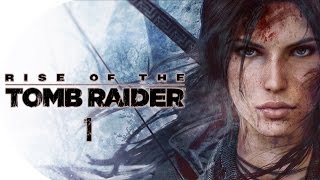 Rise of the Tomb Raider Odc1 quotW poszukiwaniu grobowca prorokaquot [upl. by Samohtnhoj]