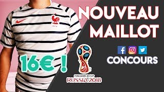 MAILLOT FRANCE PRÉMATCH 2018 NIKE  CONCOURS amp SURPRISE [upl. by Nannek]