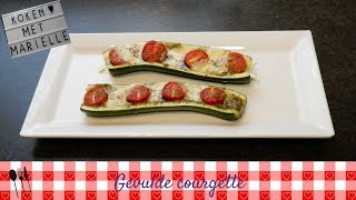 Gevulde courgette  Recept  Koken met Marielle [upl. by Anesusa]