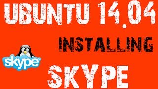 Skype install Ubuntu 1404 [upl. by Mulac968]