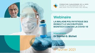 La maladie polykystique des reins et le vaccin PfizerBioNTech contre la COVID19 021721 [upl. by Nylrad1]