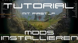 World of Tanks  Tutorial  Mods installieren in WoT [upl. by Acihsay]