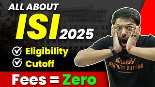 All About ISI 2025  Cutoff Eligibility Exam Pattern Placements  Harsh Sir [upl. by Refiffej]