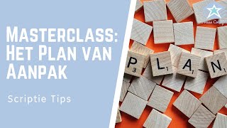 Gehele MASTERCLASS over Plan van Aanpak  Onderzoeksvoorstel  Scriptie TIPS [upl. by Giovanna]