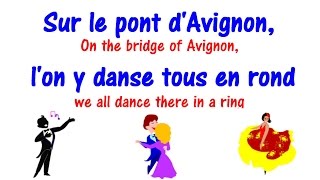 Sur le pont dAvignon  Lyrics  Learn French Song [upl. by Eyde]