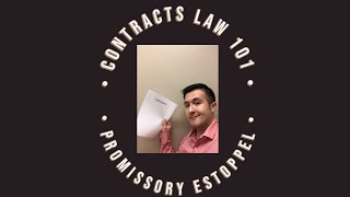 Contract Law 101 Promissory Estoppel [upl. by Hancock]