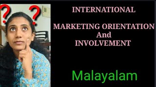 IBO 02 Unit 2  International Marketing Orientationamp Involvement Approaches [upl. by Jehiah]