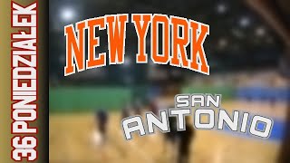 04 11 New York vs San Antonio – Poniedziałek Div Jesień 2024 r [upl. by Matthieu]