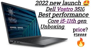 Dell Vostro 3510⚡🤩2022 New LAUNCHED Dell Vostro 3510 laptop unboxingIntel core i5 11TH Gen laptop🤩 [upl. by Norabel]