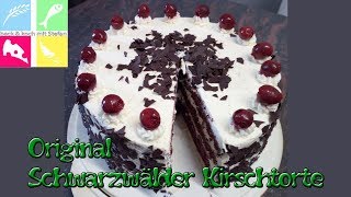 Original Schwarzwälder Kirschtorte Rezept [upl. by Lleznov166]