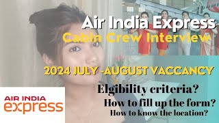 Air India express Cabin Crew Huge hiring 2024 How to fill the form Explained in detail airhostess [upl. by Aihsoj]