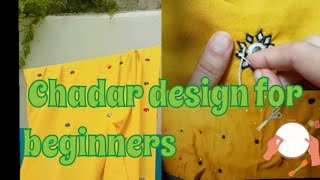 How to make kacha tanka embroidery chadar design hath ki karhai ka new design banany ka trika [upl. by Ierdna]