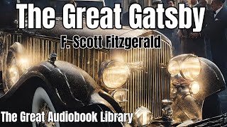 The Great Gatsby Chapter 8 Audiobook By F Scott Fitzgerald [upl. by Ahsocin405]