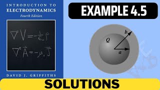 Griffiths Example 45 solution  introduction to electrodynamics 4th Edition Griffiths solutions [upl. by Schmitt]