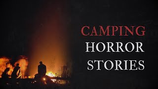 6 Scary Camping Horror Stories [upl. by Iddo790]