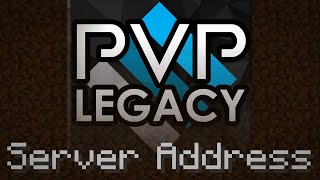 PvP Legacy ip address [upl. by Finer]