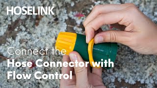 How to connect the Hoselink Hose Connector with Flow Control [upl. by Andromada]