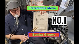 Paradiddle Move  Samba Groove PART 1 full lesson [upl. by Naitsyrk913]