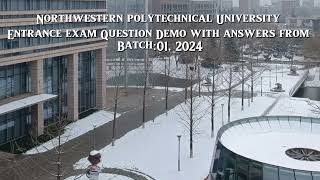 Northwestern polytechnical University  Entrance exam Question pattern with answers Batch01 2024 [upl. by Nonohcle]