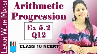 Class 10 Maths  Ex51 Q1 Q4 Arithmetic Progressions  NEW NCERT  Ranveer Maths 10 [upl. by Susej]