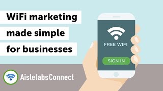 Aislelabs Connect Social WiFi Marketing Overview [upl. by Kinch]