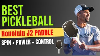 Honolulu J2 and J2k Review  Best pickleball Paddles 2024 [upl. by Bubb]