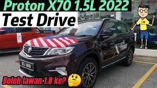 Pandu Uji Proton X70 15L BARU [upl. by Sension]