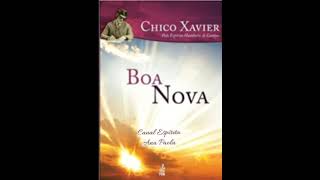 Áudio Livro Espírita Boa Nova [upl. by Lindsy]