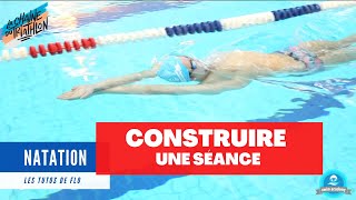 Tutos de Flo  Natation  Comment construire une séance [upl. by Heidi]