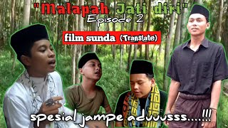 🔵 Episode  2 film sunda quotMalapah jatidiriquot  BANI ASADIYAH [upl. by Stone]