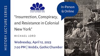 Insurrection Conspiracy and Resistance in Colonial New York [upl. by Gustave964]