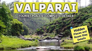 Valparai Tourist Places 🐐 Complete Guide Tamil  Room Stay Details and Route [upl. by Renaxela]