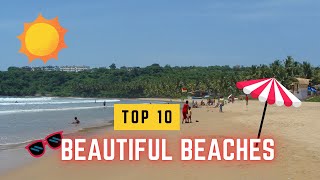 Top 10 Most Beautiful Beaches in the World 🌴 [upl. by Attenov903]