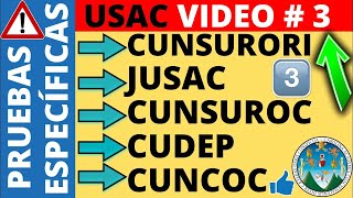 VÍDEO 3 Pruebas Específicas de los Centros Universitarios CUNSURORI JUSAC CUNSUROC CUDEP CUNOC [upl. by Warrenne]