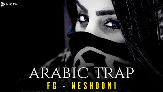 FG  Neshooni  Persian Trap Music   Arabic trap bass boot  by meko TikTokTkm [upl. by Enylekcaj27]