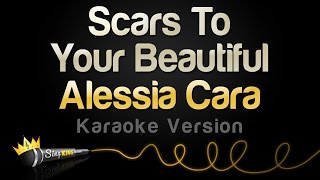 Scars To Your Beautiful by Alessia Cara Karaoke  Male Key [upl. by Evangelin]