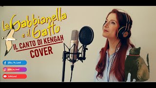 Il Canto di Kengah  La Gabbianella e il Gatto Cover by LaVaLend [upl. by Linzer411]