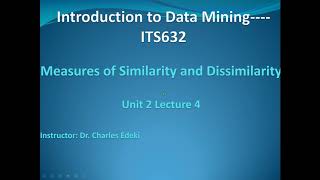 Data Mining Similarity and Dissimilarity [upl. by Nogaem]