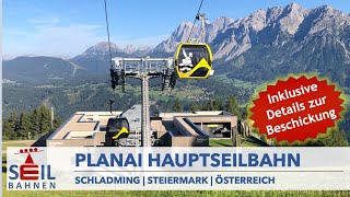 🇦🇹🚠 10erEinseilumlaufbahn Planai Hauptseilbahn  Schladming  inkl Details zu Bahn amp Beschickung [upl. by Franck]