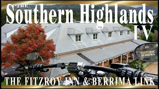 SOUTHERN HIGHLANDS  A Link between The Fitzroy Inn amp Berrima [upl. by Dean]