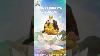 NANAK DUKHIYA SAB SANSAARGURBANI SHABAD KIRTAN 🙏 [upl. by Yedsnil]